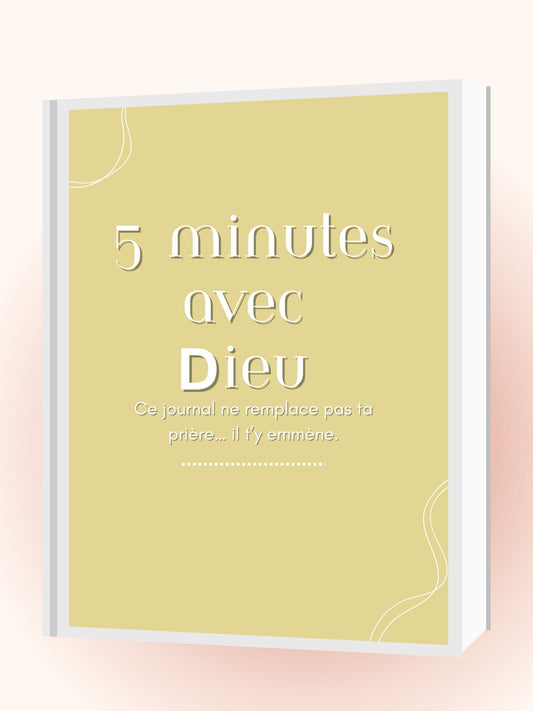 5 minutes avec Dieu