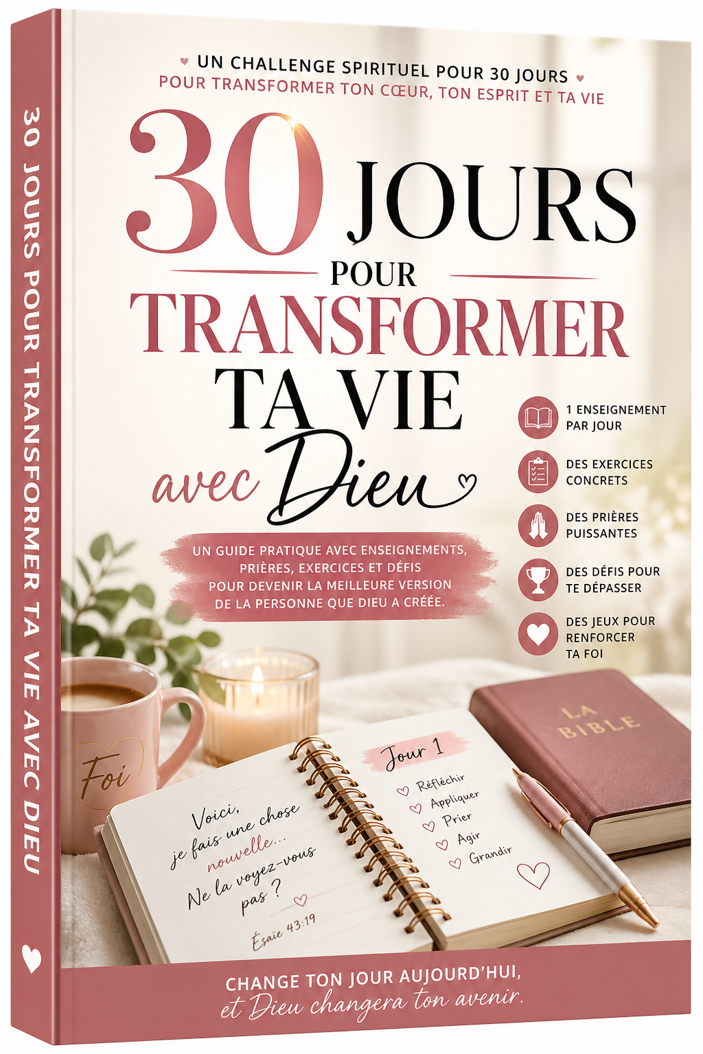 30 jours pour transformer ta vie avec Dieu – Le challenge spirituel pour sortir de la stagnation et retrouver une vraie discipline